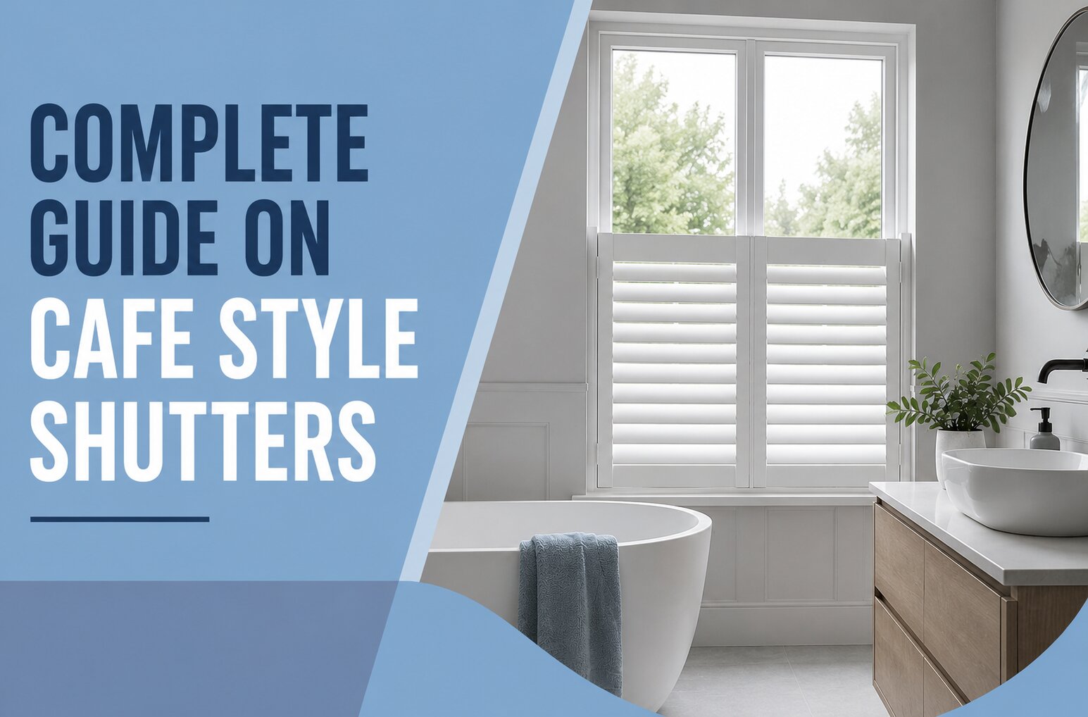Cafe Style Shutters